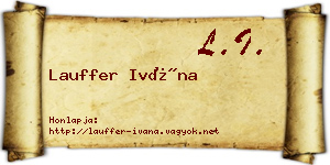 Lauffer Ivána névjegykártya